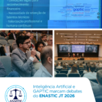 Inteligência Artificial e GAPTIC marcam debates da ENASTIC JT 2026